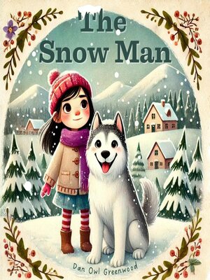 cover image of The Snow Man